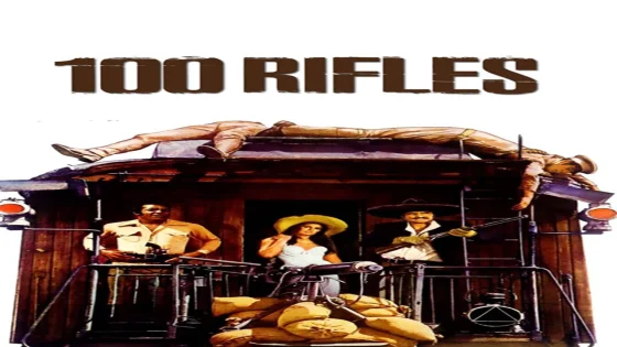 فيلم 100 Rifles 1968 مترجم