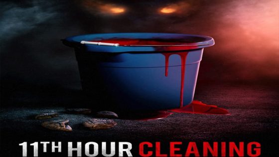 فيلم 11th Hour Cleaning 2022 مترجم