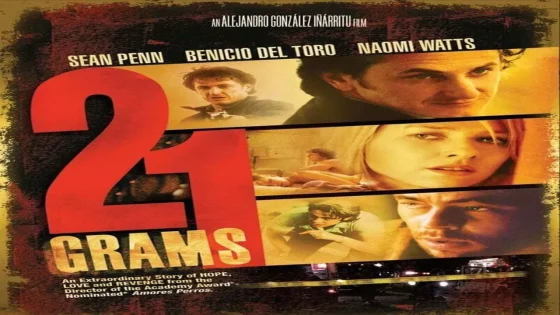 فيلم 21 Grams 2003 مترجم