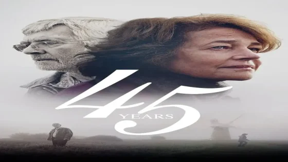 فيلم 45 Years 2015 مترجم