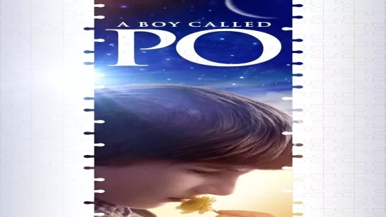 فيلم A Boy Called Po 2016 مترجم
