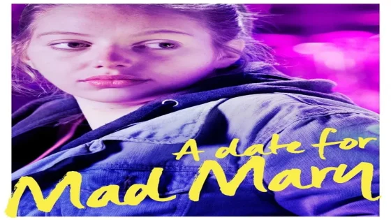فيلم A Date for Mad Mary 2016 مترجم