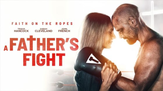 فيلم A Father’s Fight 2021 مترجم