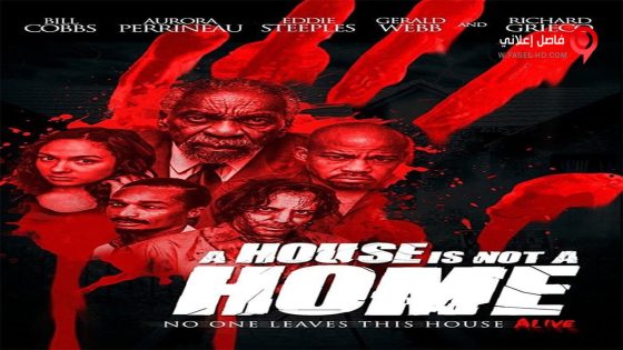 فيلم A House Is Not a Home 2015 مترجم
