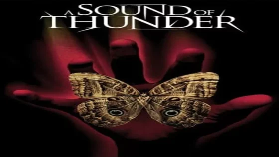 فيلم A Sound of Thunder 2005 مترجم