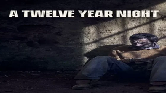 فيلم A Twelve-Year Night 2018 مترجم