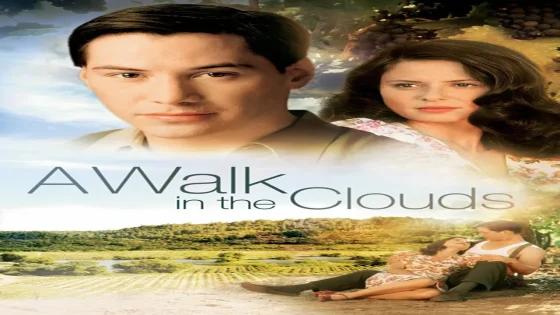 فيلم A Walk in the Clouds 1995 مترجم