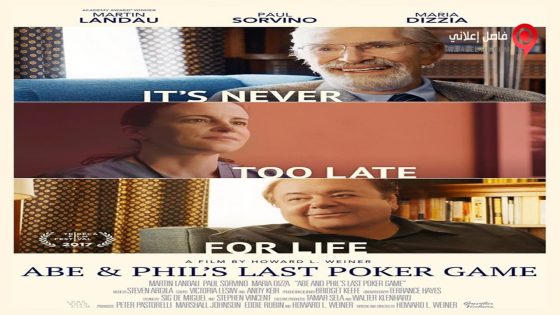 فيلم Abe and Phils Last Poker Game 2017 مترجم