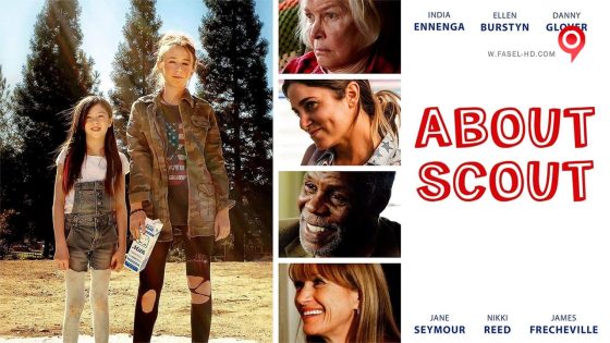 فيلم About Scout 2015 مترجم