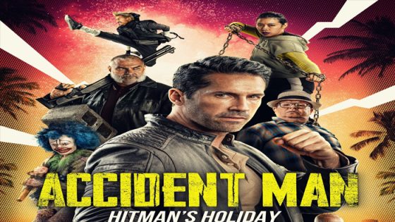 فيلم Accident Man: Hitman’s Holiday 2022 مترجم
