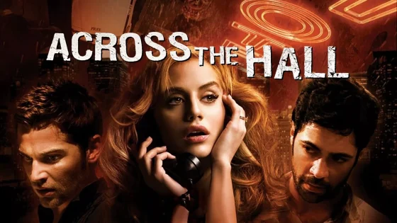 فيلم Across the Hall 2009 مترجم