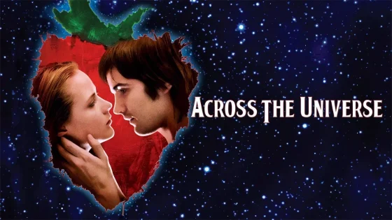 فيلم Across the Universe 2007 مترجم