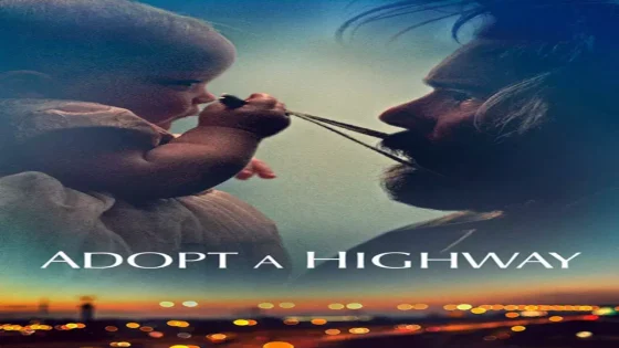 فيلم Adopt a Highway 2019 مترجم