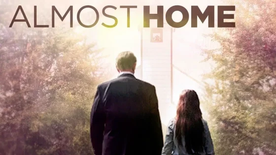فيلم Almost Home 2018 مترجم