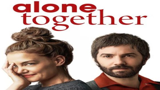 فيلم Alone Together 2022 مترجم