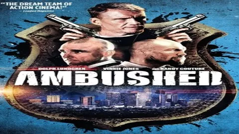 فيلم Ambushed 2013 مترجم