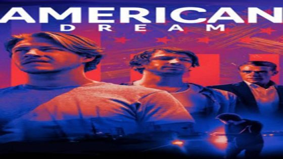 فيلم American Dream 2021 مترجم