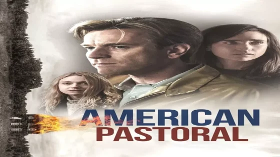 فيلم American Pastoral 2016 مترجم