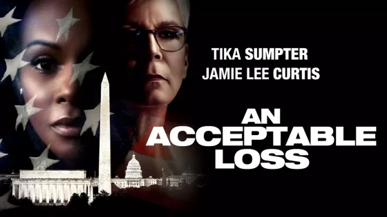 فيلم An Acceptable Loss 2018 مترجم