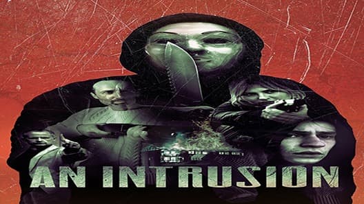 فيلم An Intrusion 2021 مترجم