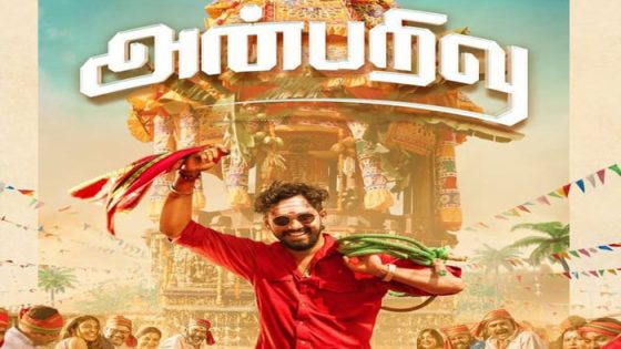 فيلم Anbarivu 2022 مترجم