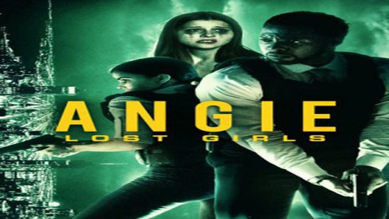 فيلم Angie Lost Girls 2020 مترجم