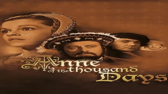 فيلم Anne of the Thousand Days 1969 مترجم