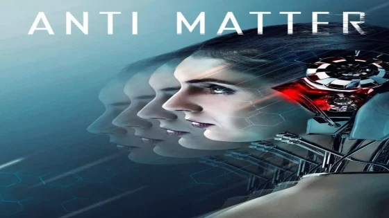 فيلم Anti Matter 2016 مترجم