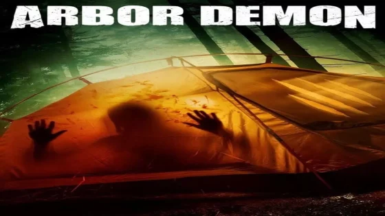 فيلم Arbor Demon 2016 مترجم