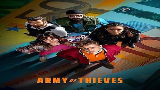 فيلم Army of Thieves 2021 مترجم