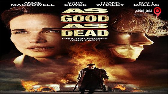 فيلم As Good as Dead 2010 مترجم