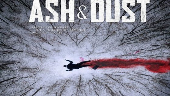 فيلم Ash & Dust 2022 مترجم