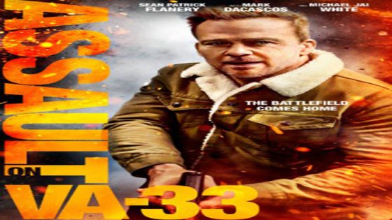 فيلم Assault on VA 33 2021 مترجم