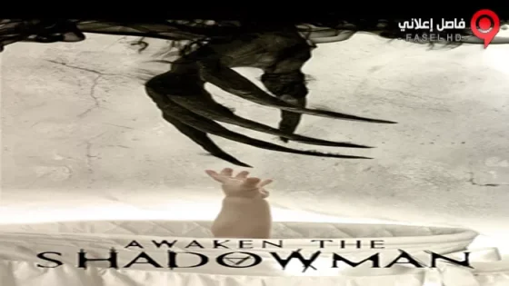 فيلم Awaken The Shadowman 2017 مترجم