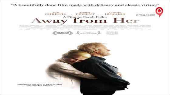 فيلم Away From Her 2006 مترجم