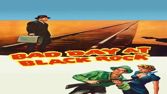 فيلم Bad Day at Black Rock 1955 مترجم