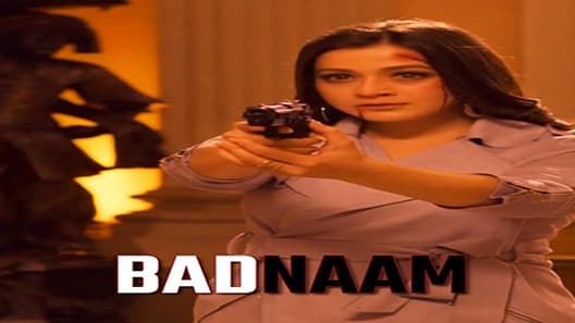 فيلم Badnaam 2021 مترجم