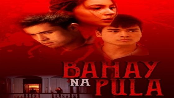 فيلم Bahay Na Pula 2022 مترجم