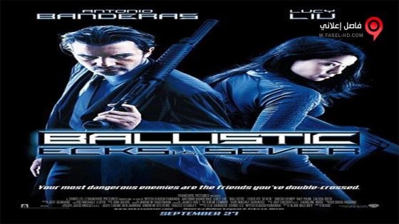 فيلم Ballistic Ecks Vs Sever 2002 مترجم