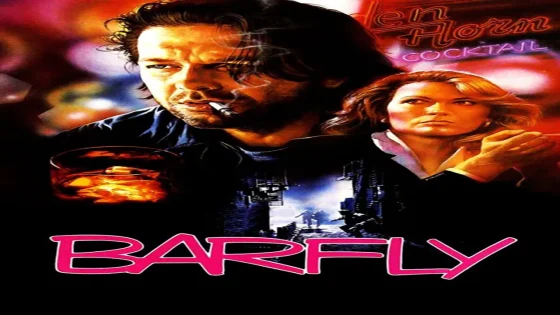 فيلم Barfly 1987 مترجم