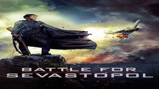 فيلم Battle for Sevastopol 2015 مترجم