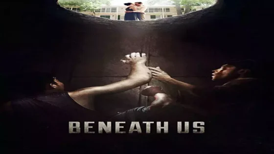 فيلم Beneath Us 2019 مترجم