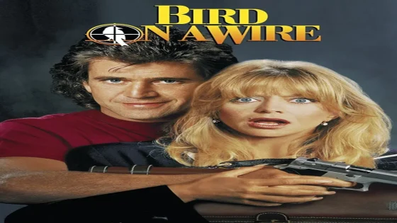 فيلم Bird on a Wire 1990 مترجم