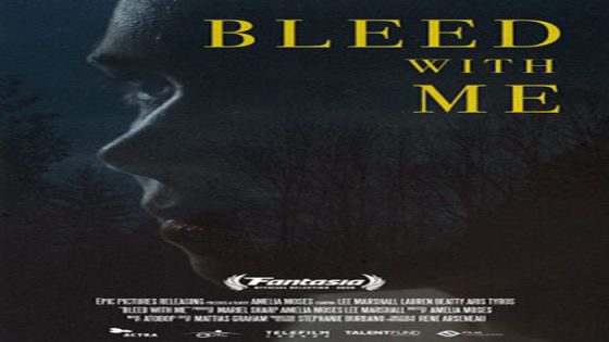فيلم Bleed With Me 2020 مترجم