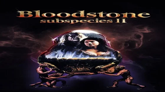 فيلم Bloodstone: Subspecies II 1993 مترجم