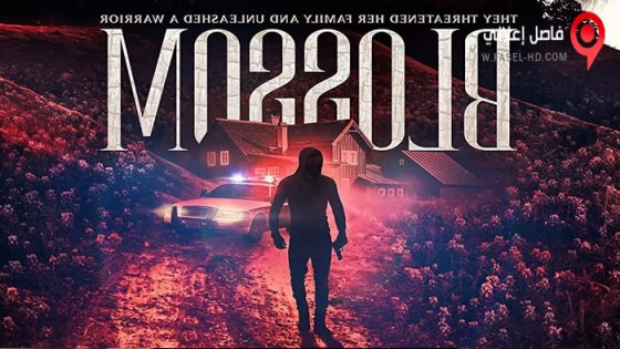 فيلم Blossom 2023 مترجم