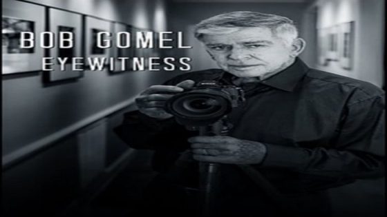 فيلم Bob Gomel Eyewitness 2020 مترجم