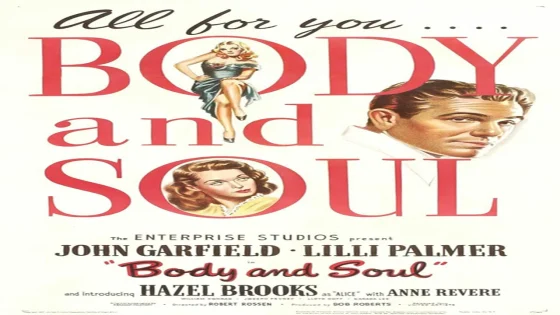 فيلم Body and Soul 1947 مترجم
