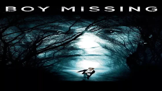 فيلم Boy Missing 2016 مترجم
