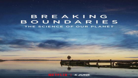 فيلم Breaking Boundaries The Science of Our Planet 2021 مترجم